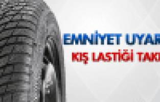 EMNİYETTEN KIŞ LASTİĞİ UYARISI