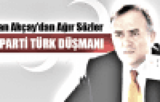Erkan Akçay'dan Ağır Sözler