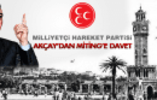 ERKAN AKÇAY'DAN BAYRAK MİTİNGİNE DAVET