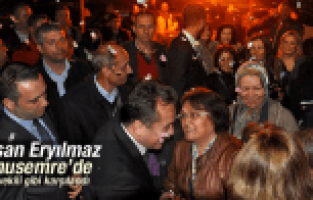 HASAN ERYILMAZ YUNUSEMRE'DE MİLLETVEKİLİ GİBİ KARŞILANDI