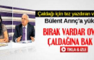 HASAN ÖREN BIRAK VARDAR OVASINI ÇALDAĞINA BAKSEN