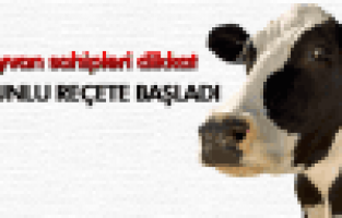 HAYVANLARDA ZORUNLU REÇETE DÖNEMİ BAŞLADI