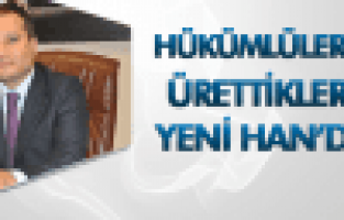 Hükümlülerin ürettikleri Yeni Han’da sergilenecek