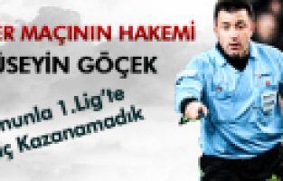 Kader Maçı Hüseyin Göçek'e Emanet
