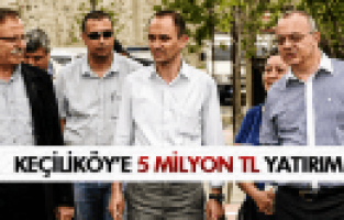 KEÇİLİKÖY KAYAPINAR HATTINA 5 MİLYON TL’LİK YATIRIM