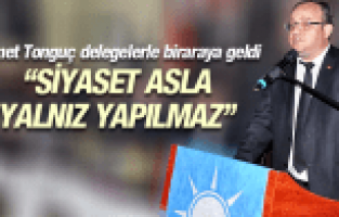 KONGRE ÖNCESİ DELEGELERLE BİRARAYA GELDİ