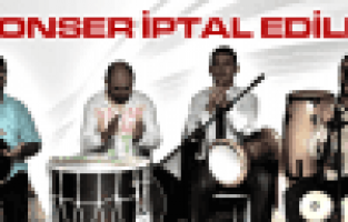 Konser İptal Edildi!