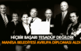  MANİSA BELEDİYESİ’NE AVRUPA DİPLOMASI