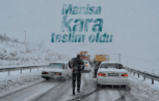 MANİSA KARA TESLİM OLDU