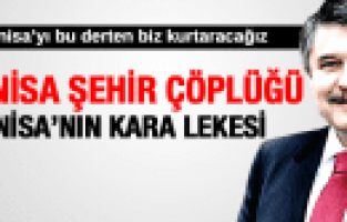 MANİSA ŞEHİR ÇÖPLÜĞÜ MANİSA'NIN KARA LEKESİ