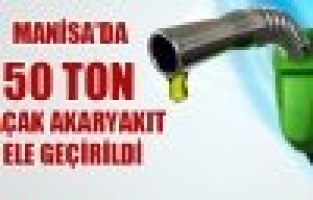 Manisa'da 50 Ton Kaçak Akaryakıt Ele Geçirildi!