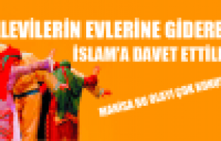 Manisa'da Alevileri İslam'a Davet Ediyorlar!