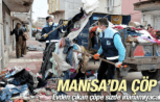 MANİSA'DA ÇÖP EV