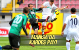 MANİSA'DA KARDEŞ PAYI