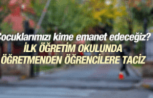 MANİSA'DA ÖĞRETMENDEN İLKÖĞRETİM ÖĞRENCİSİNE TACİZ İDDİASI