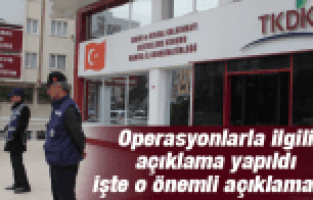 MANİSA'DAKİ OPERASYONLARLA İLGİLİ ÇOK ÖNEMLİ AÇIKLAMALAR