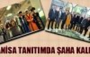 MANİSA’DAN TANITIM ATAĞI