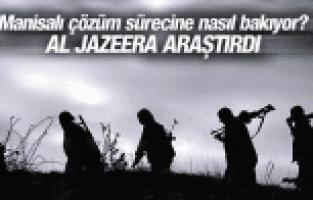 MANİSALI ÇÖZÜM SÜRECİNE NASIL BAKIYOR