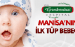 MANİSA'NIN İLK TÜP BEBEĞİ DOĞDU