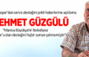 MEHMET GÜZGÜLÜ MANİSA BÜYÜKŞEHİR BELEDİYESİ MANİSASPOR'DAN DESTEĞİNİ HİÇBİR ZAMAN ÇEKMEMİŞTİR