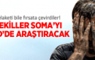 MİLLETVEKİLLERİ SOMA'YI ABD'DE ARAŞTIRACAK