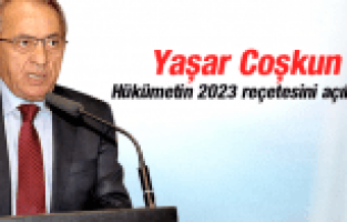 MTSO BAŞKANI YAŞAR COŞKUN HÜKÜMETİN 2023 REÇETESİNİ AÇIKLADI