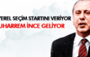 MUHARREM İNCE MANİSA'YA GELİYOR