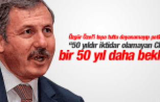 SELÇUK ÖZDAĞ CHP DAHA BİR 50 YIL İKTİDAR YÜZÜ GÖREMEZ