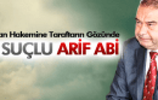 TARAFTARIN GÖZÜNDE TEK SUÇLU ARİF KOŞAR