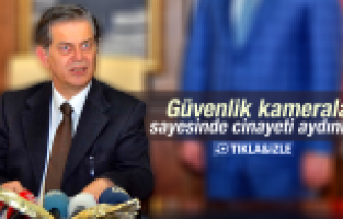 TAYFUR ERDAL CEREN GÜVENLİK KAMERALARI OLMASAYDI CİNAYETİN AYDINLATILMASI ZORDU