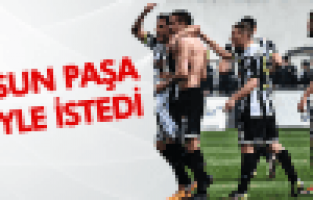 TOSUN PAŞA BÖYLE İSTEDİ: 1-1