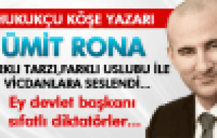 ÜMİT RONA: Zamanın birinde bir acı devlet adamı