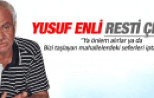 YUSUF ENLİ RESTİ ÇEKTİ GEREKİRSE SEFERLERİ İPTAL EDERİZ
