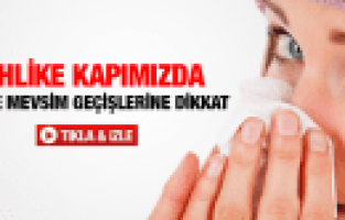 ZİYA TAY MEVSİM GEÇİŞLERİ NEDENİ İLE GRİP UYARISINDA BULUNDU