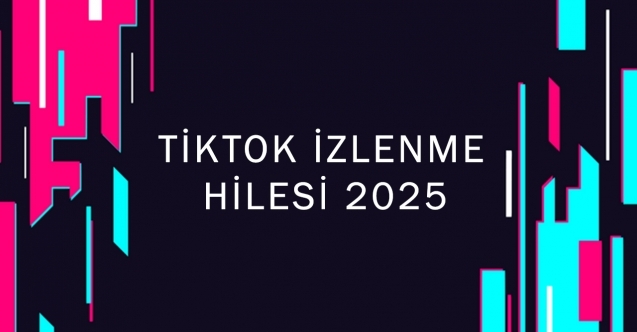TikTok İzlenme Hilesi ile Videolarınızı Ücretsiz Destekleyin